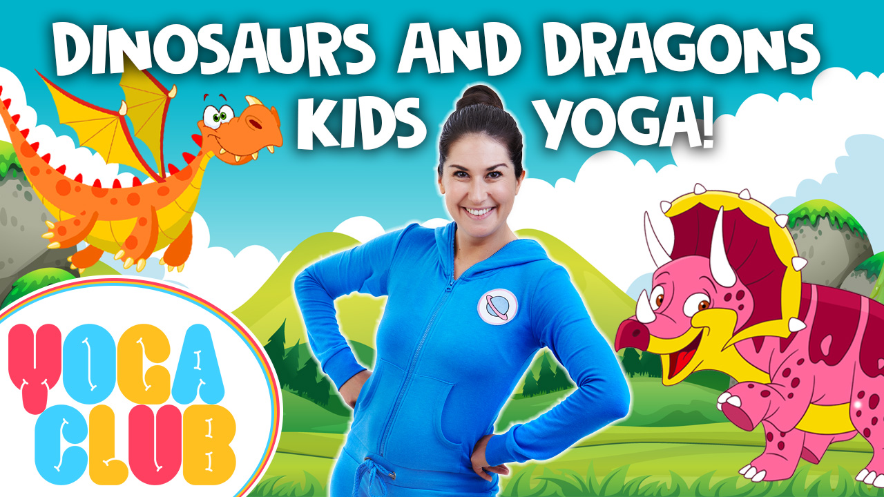 Dinosaurs and Dragons! - YOGA CLUB!