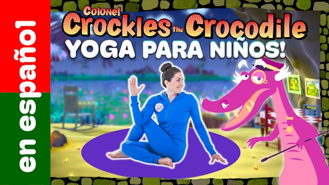 Coronel Crockles El Cocodrilo (en Español) | Una aventura de Cosmic Kids Yoga!