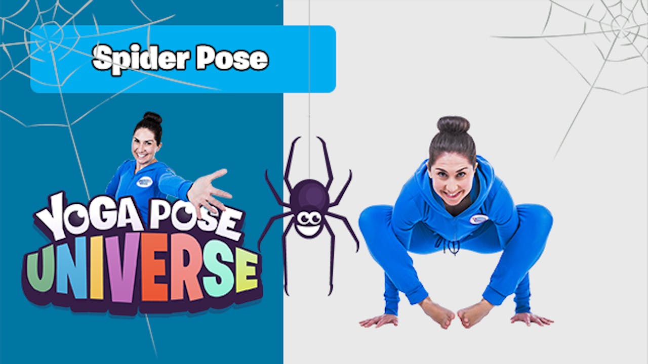 Spider Pose The Cosmic Kids Yoga Pose Universe Cosmic