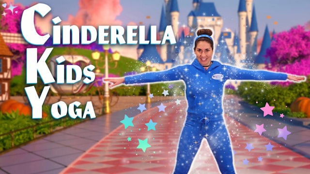 Cinderella | Yoga Adventure!