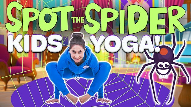 Spot the Spider | Yoga Adventure!