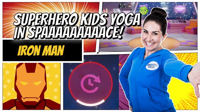 Iron Man | Superhero Kids Yoga in Space