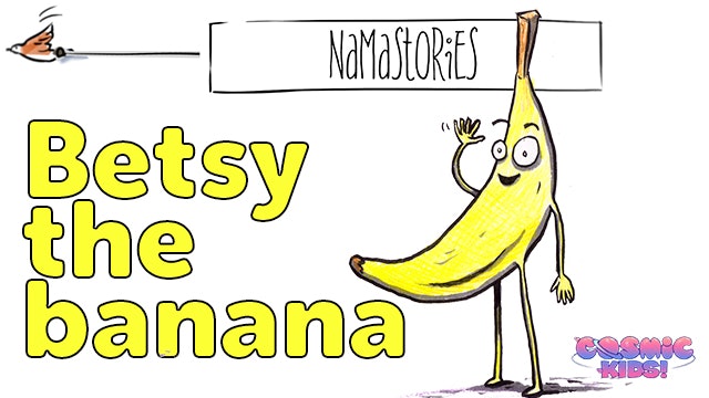Betsy the Banana (Namastories)