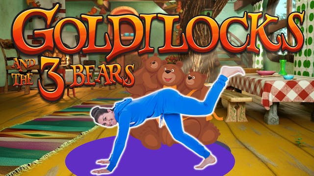 Goldilocks and the Three Bears | Yoga...