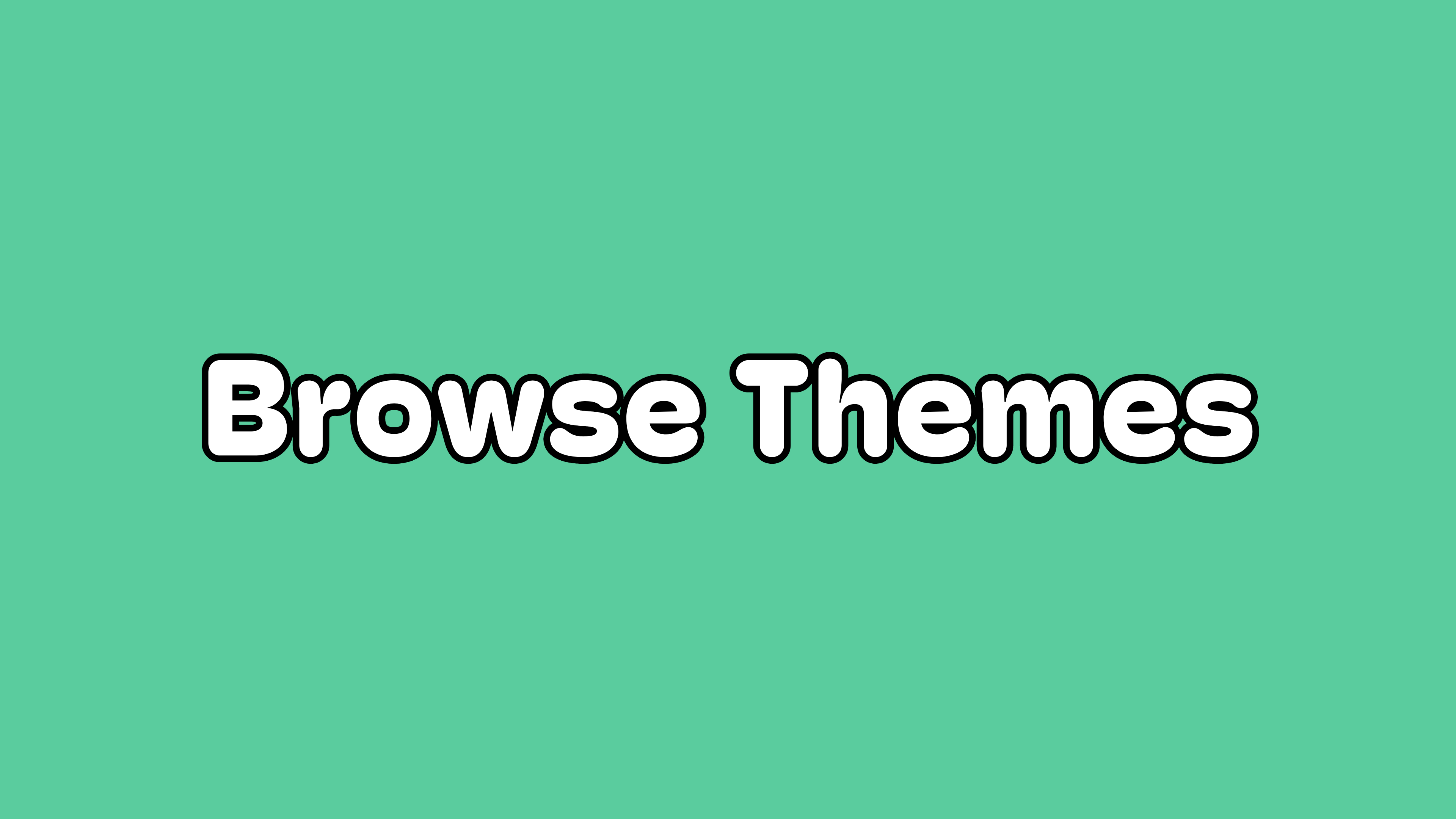 Browse by Theme