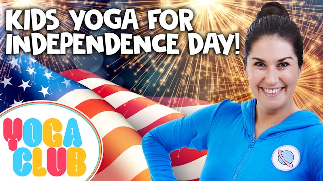 Kids Yoga For Independence Day - YOGA CLUB!