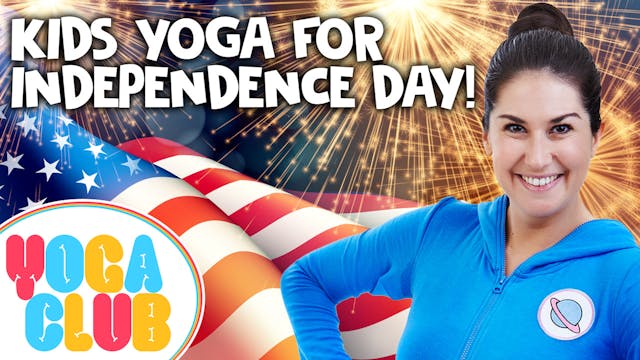 Kids Yoga For Independence Day - YOGA...