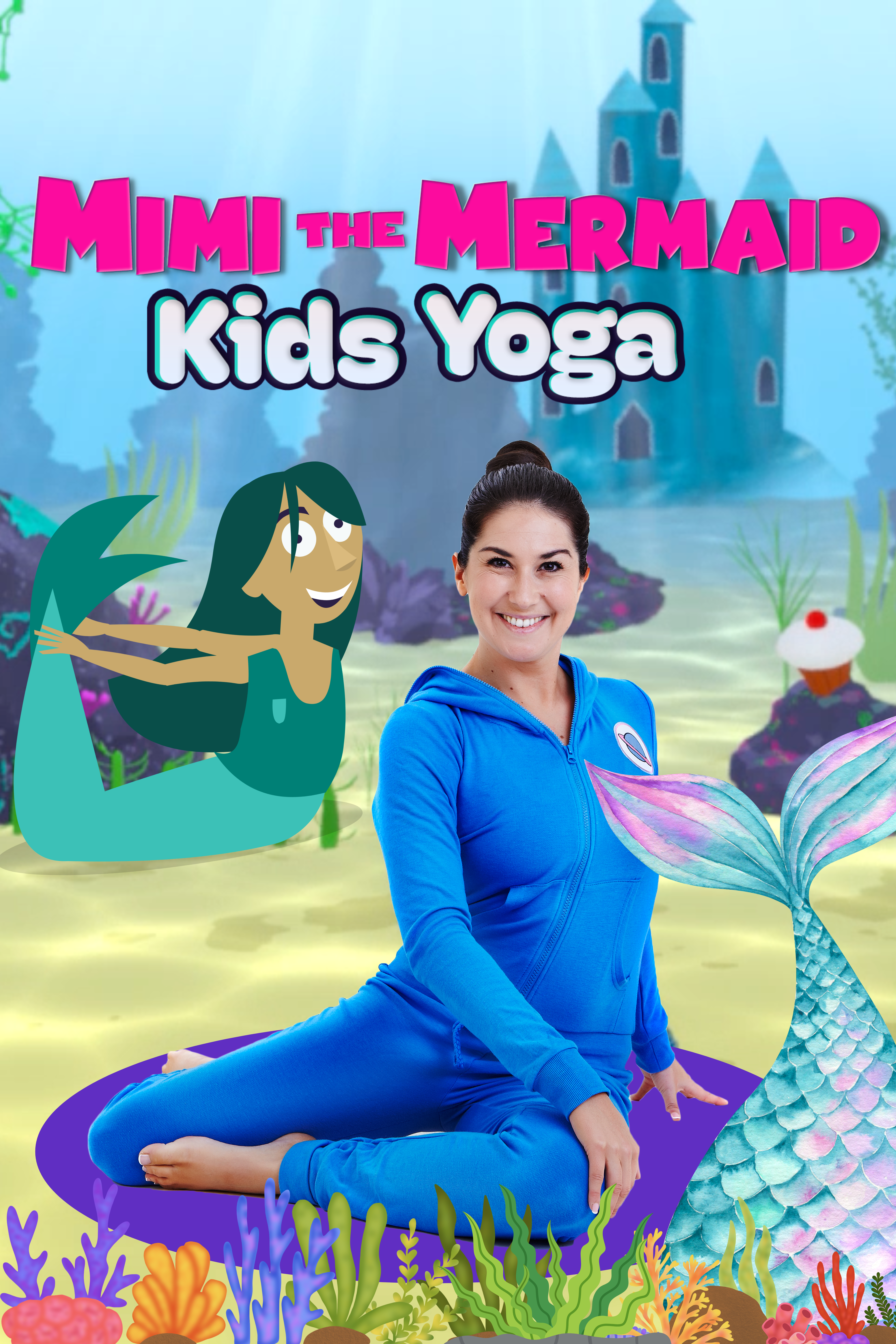 Mimi the Mermaid | Yoga Adventure!