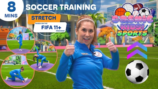8 Minute Stretch Based Soccer Training for Kids! | Cosmic Kids Sports