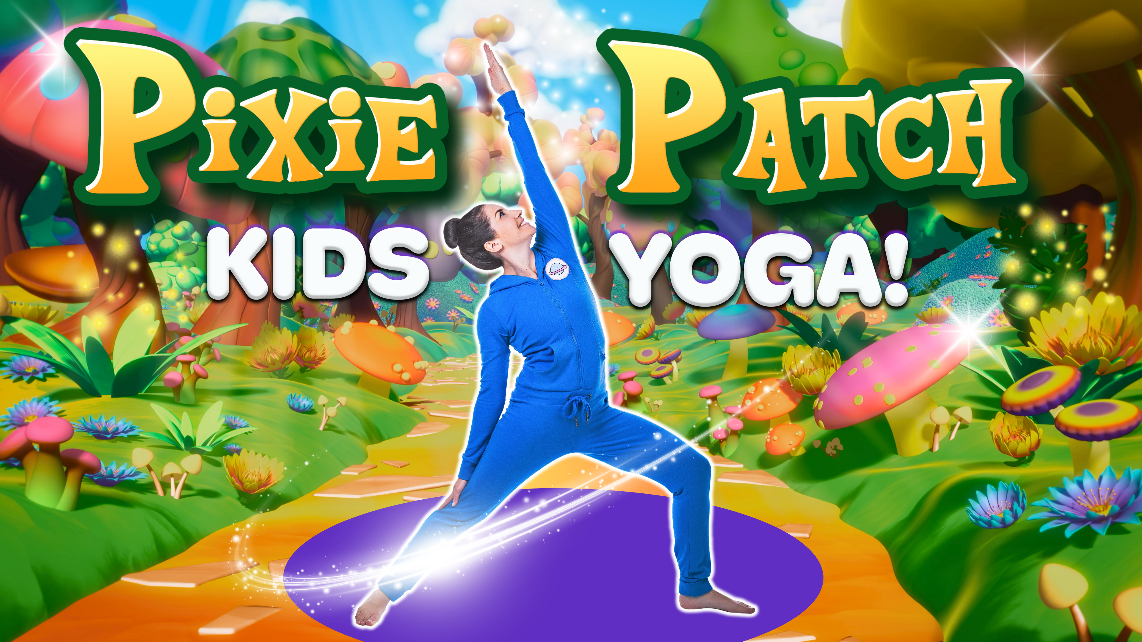 Pixie Patch - Yoga Adventure!