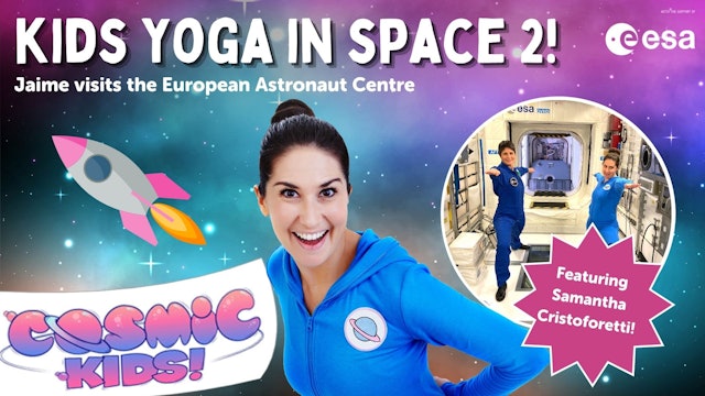 Yoga in Space 2 - Visiting the Astronaut Centre 🛰️ Cosmic Kids Special Project