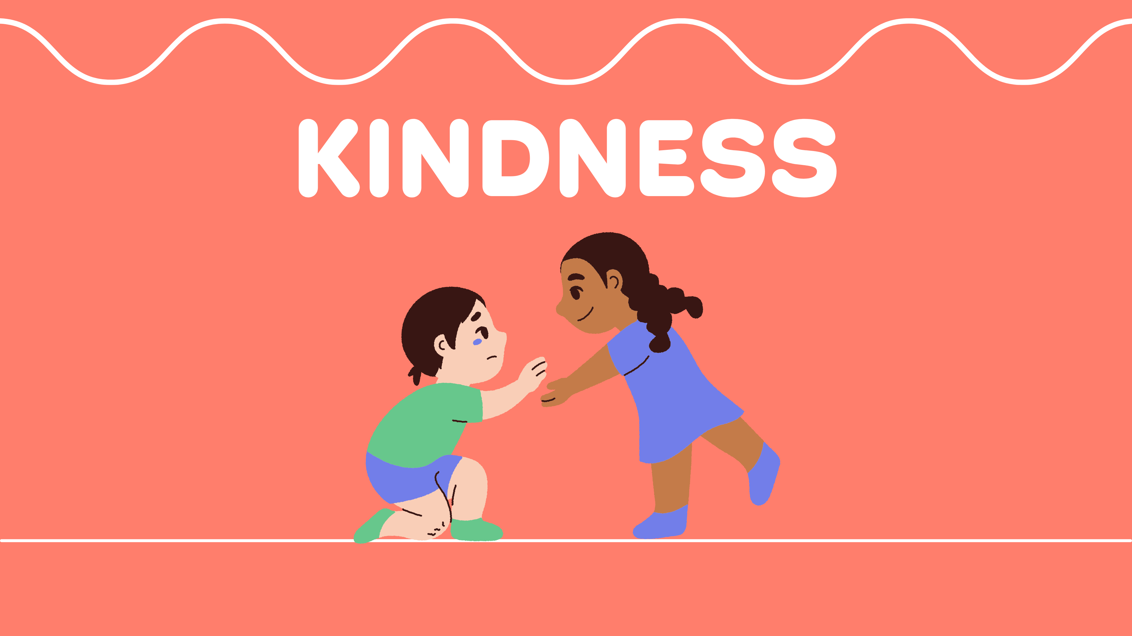 Kindness