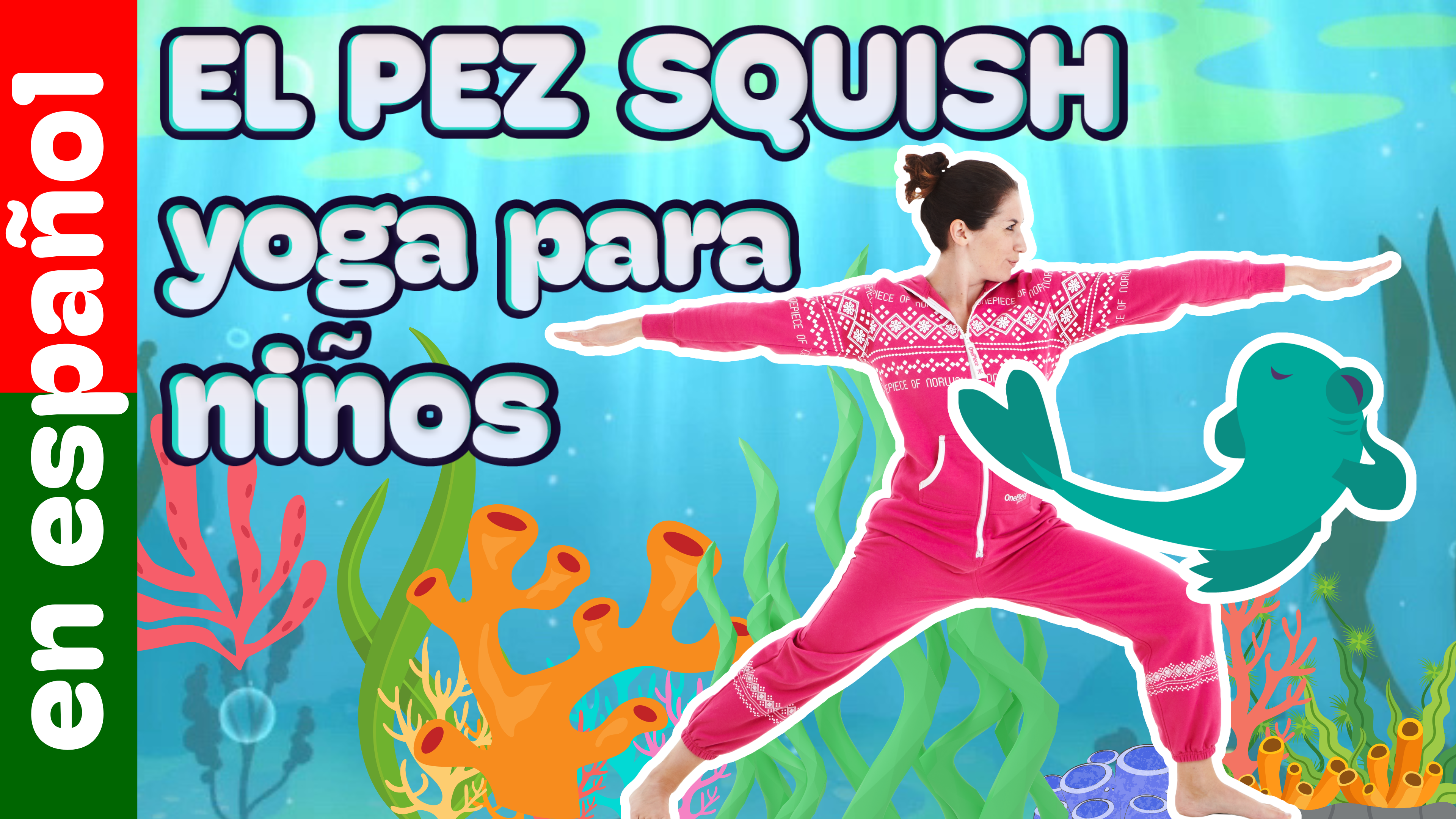 El Pez Squish (en Español) | Una aventura de Cosmic Kids Yoga!