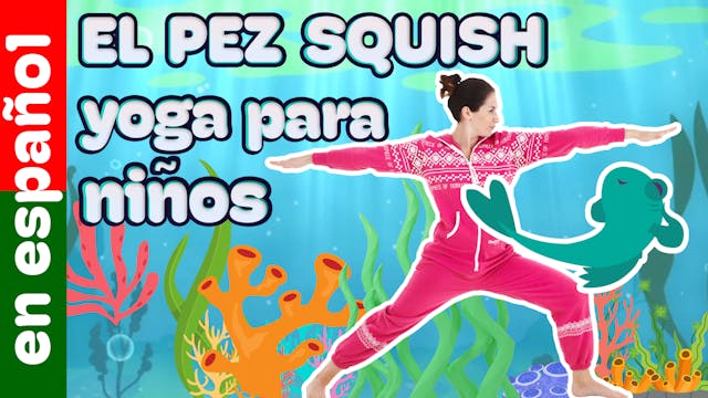 El Pez Squish (en Español) | Una aven...