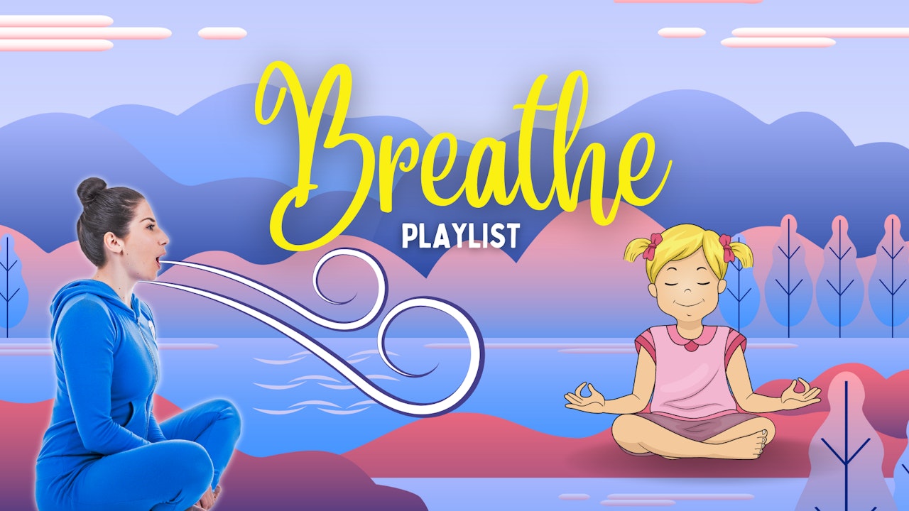 Breathe 😮‍💨 Playlist