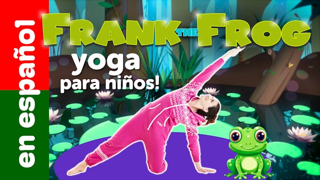 La Rana Frank (en Español) | Una aventura de Cosmic Kids Yoga!