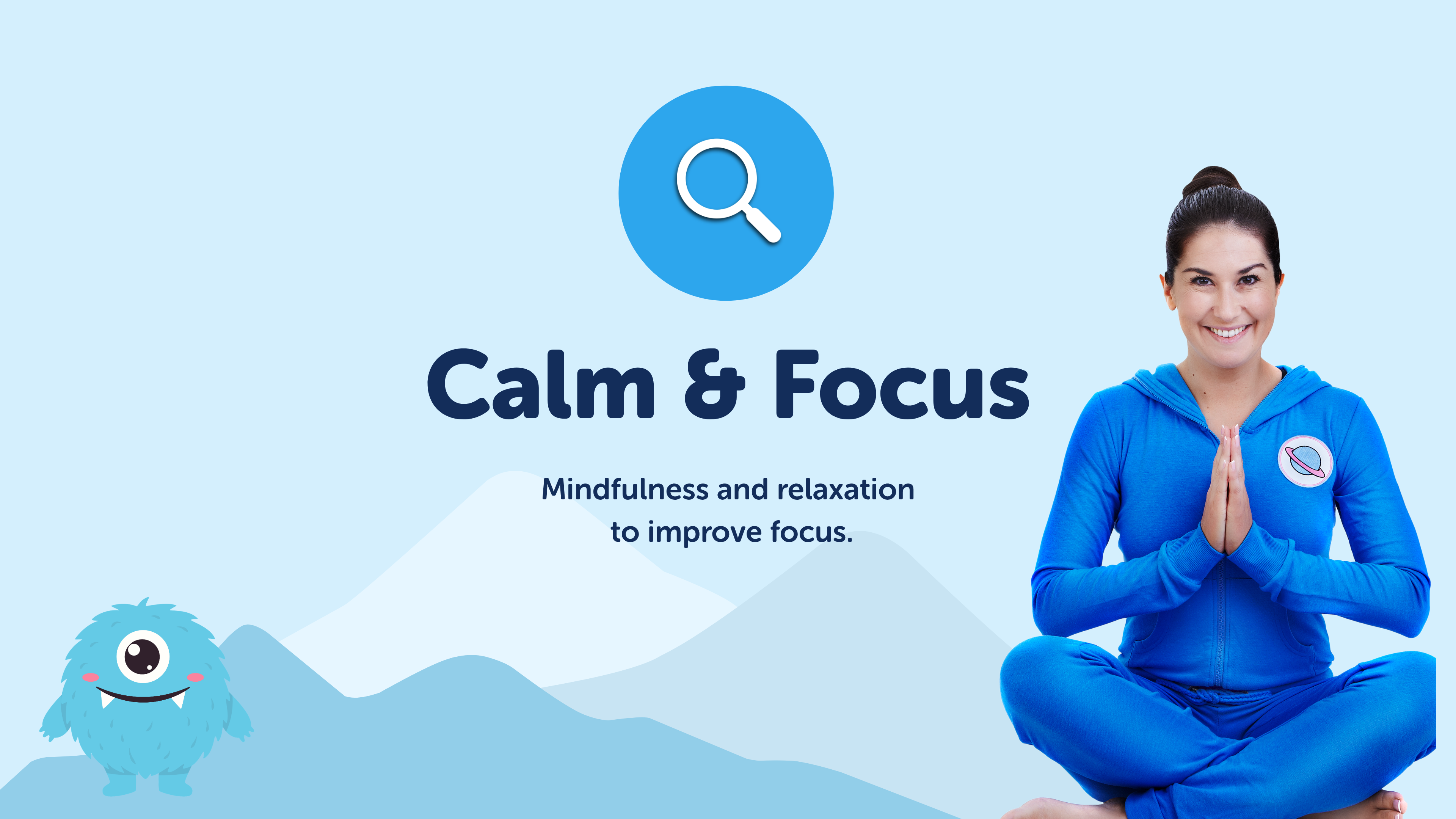 Calm & Focus