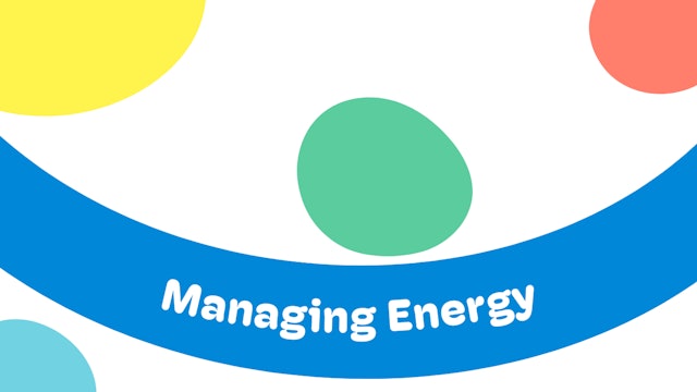 Managing Energy