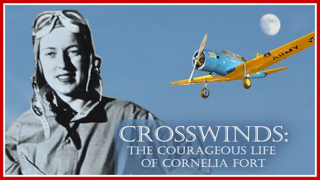 Crosswinds: The Courageous Life of Cornelia Fort