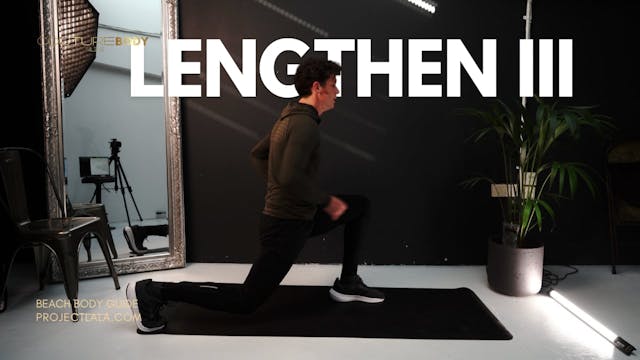 Lengthen III