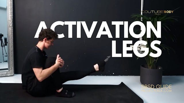 Activation Legs
