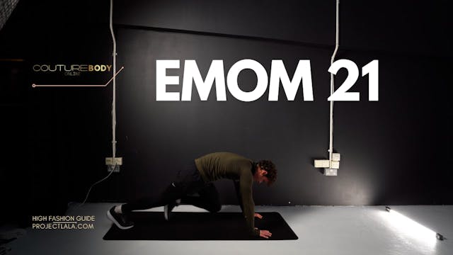 EMOM 21