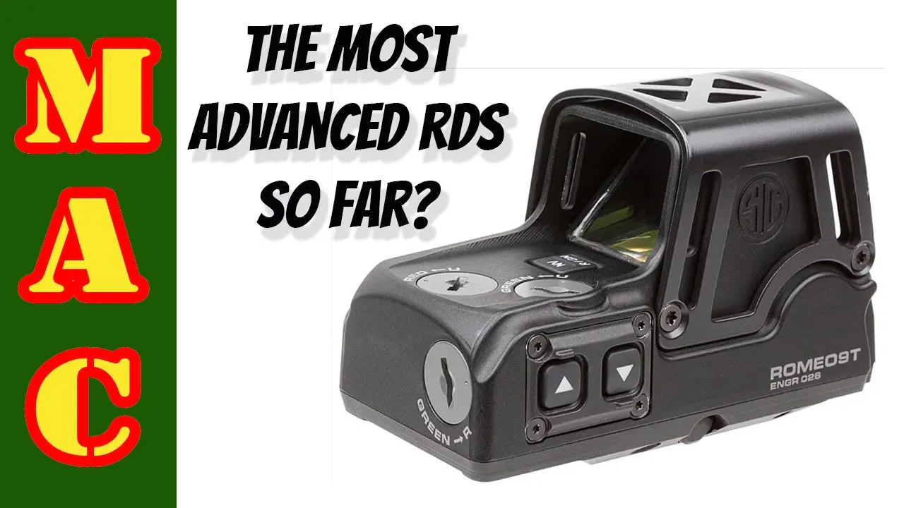 Most Advanced RDS so far? Sig Romeo 9T. - Military Arms Channel ...