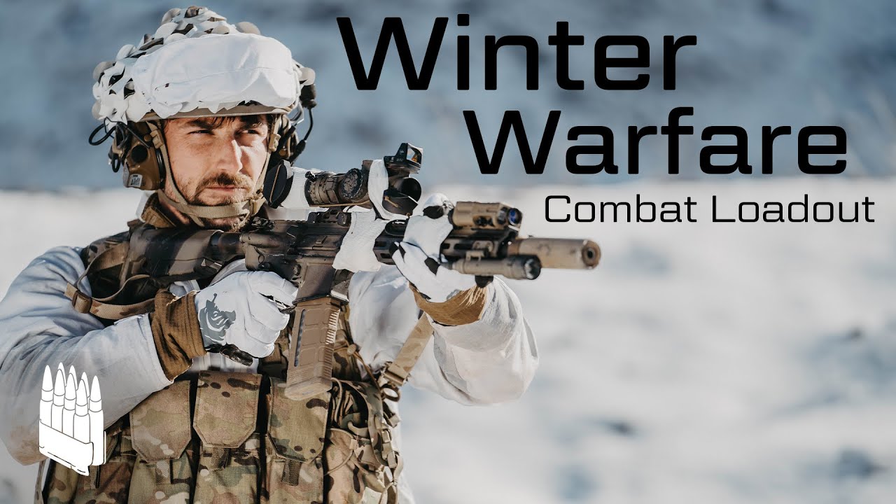 Winter _ Arctic Combat Kit Setups. Becoming Deadly in the Mountains.