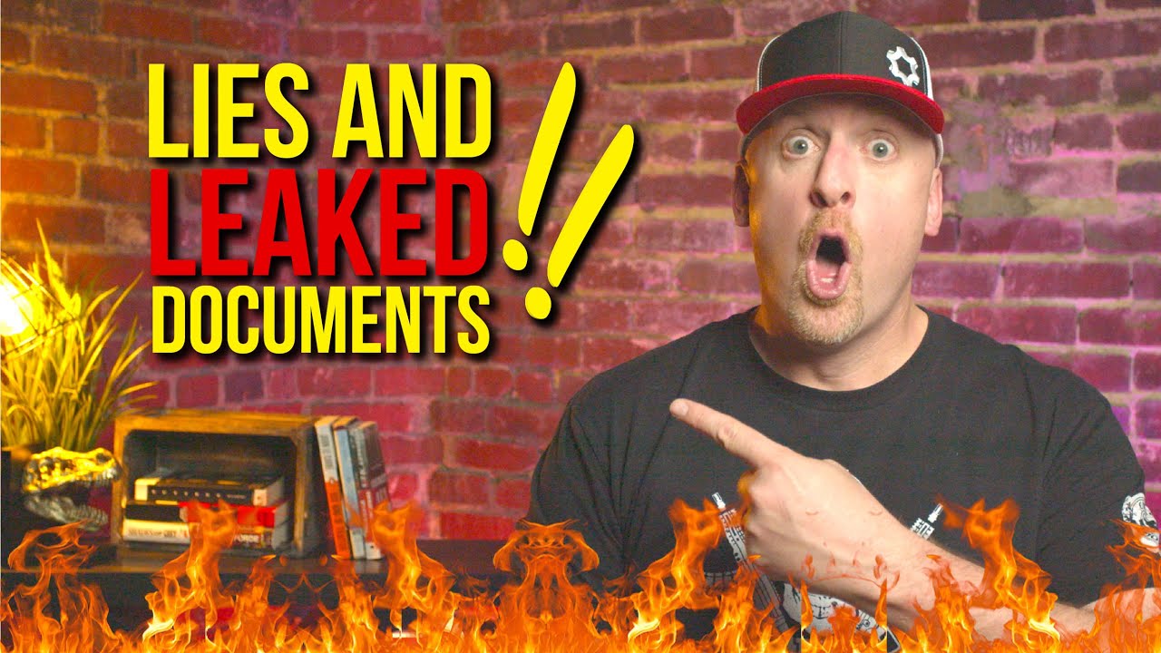 LIES and LEAKED DOCUMENTS