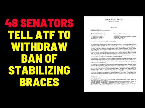 48 Senators Tell ATF To Withdraw Stab...