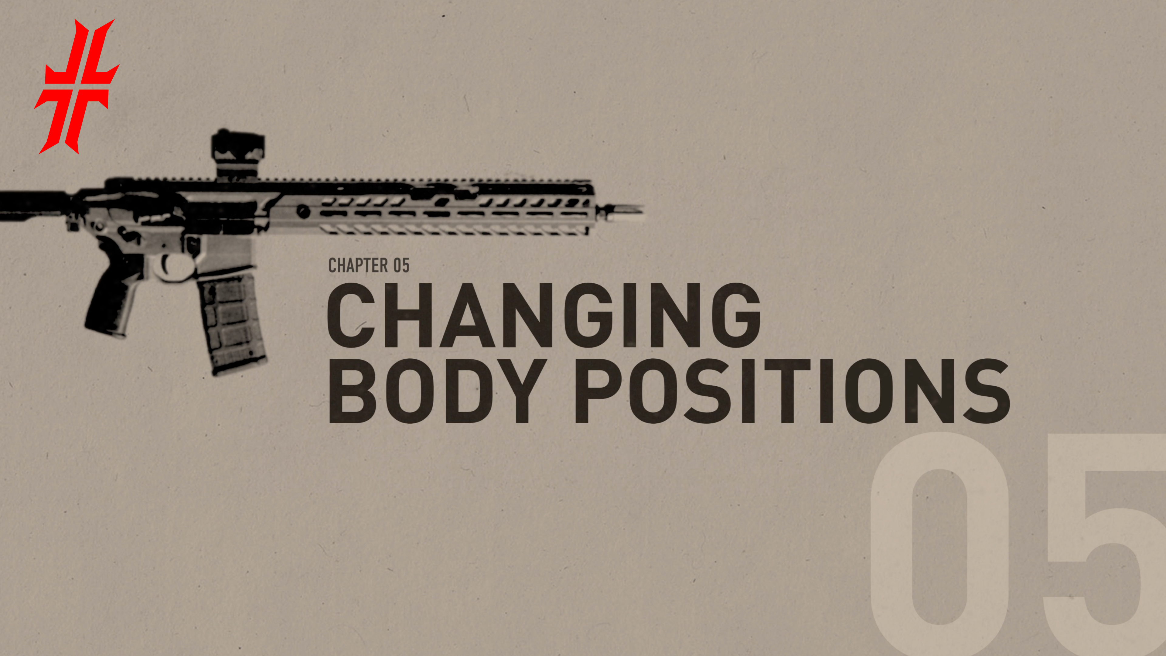 CHANGING BODY POSITIONS DRILLS | Chapter 5