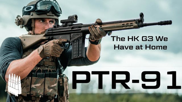 The PTR 91, the USA Made Copy of the ...