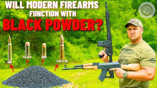 Will Modern Firearms Function With Bl...