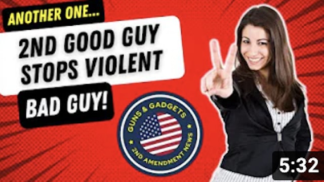 ANOTHER ONE! 2nd Good Guy Stops Violent Bad Guy!