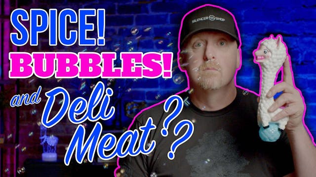 Spice! Bubbles! and Deli Meat?? It's ...