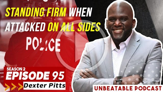 Ep. 95: Dexter Pitts - Standing Firm ...