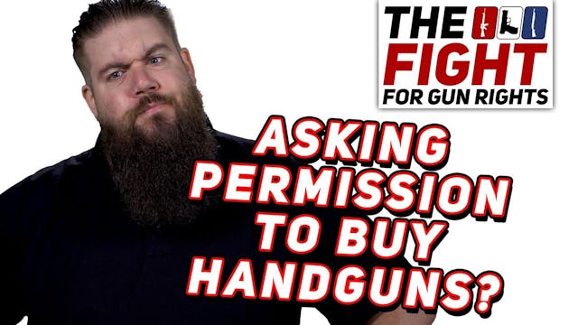 Permits to Buy Handguns  The Fight fo...