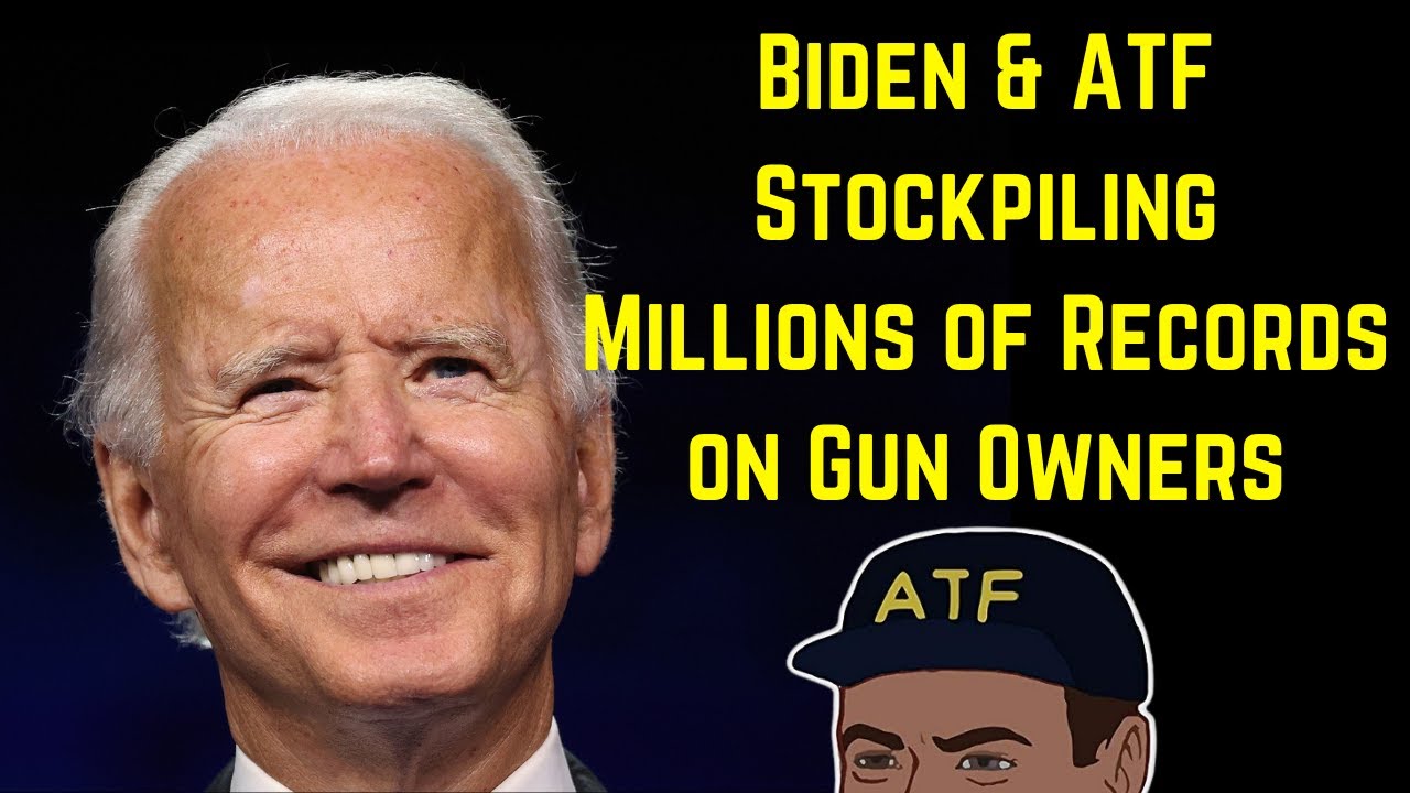 Biden Stockpiling Millions of Records on Gun Owners