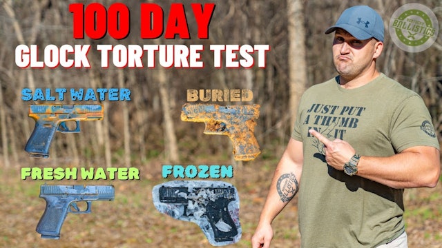 100 Day Glock Torture Test (Buried, Frozen, Salt Water, Fresh Water & More!)