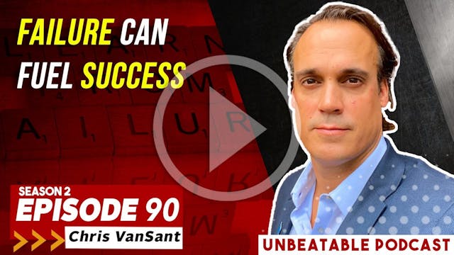 Ep. 90: Chris VanSant - Lessons From ...