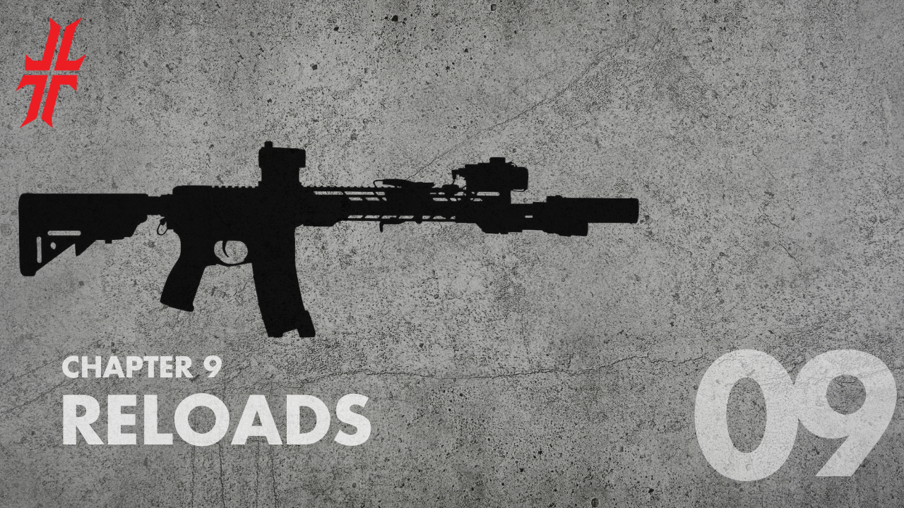 Reloads | Chapter 9