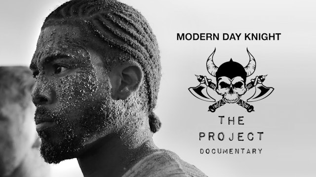 The Project: Building a Modern Day Knight