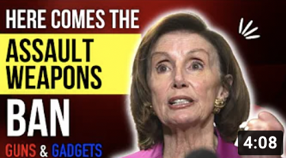 Here Comes The Assault Weapons Ban!!