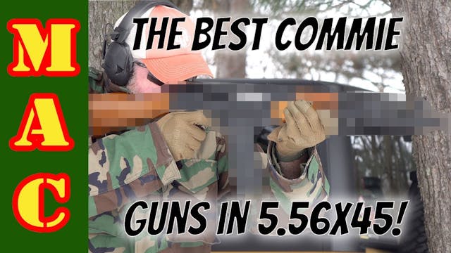My favorite Commie Guns in 5.56mm!