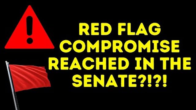 ALERT Red Flag Compromise In Senate |...