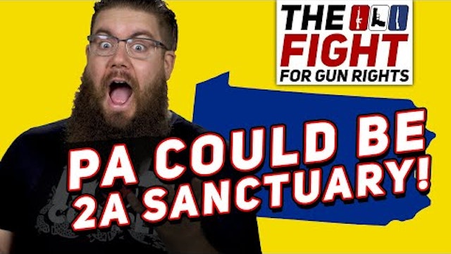 Is PA Another 2A Sanctuary State  Fight for Gun Rights