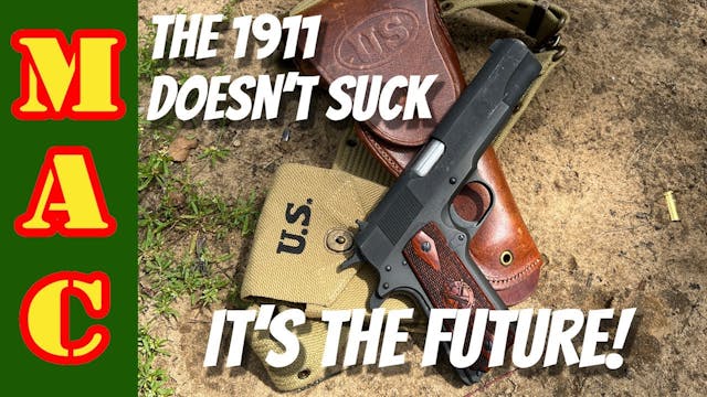 The 1911 doesn't suck - It continues ...