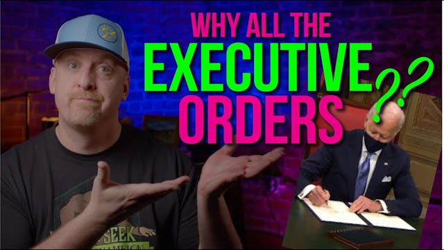 Executive Orders? WHO IS IN CHARGE?