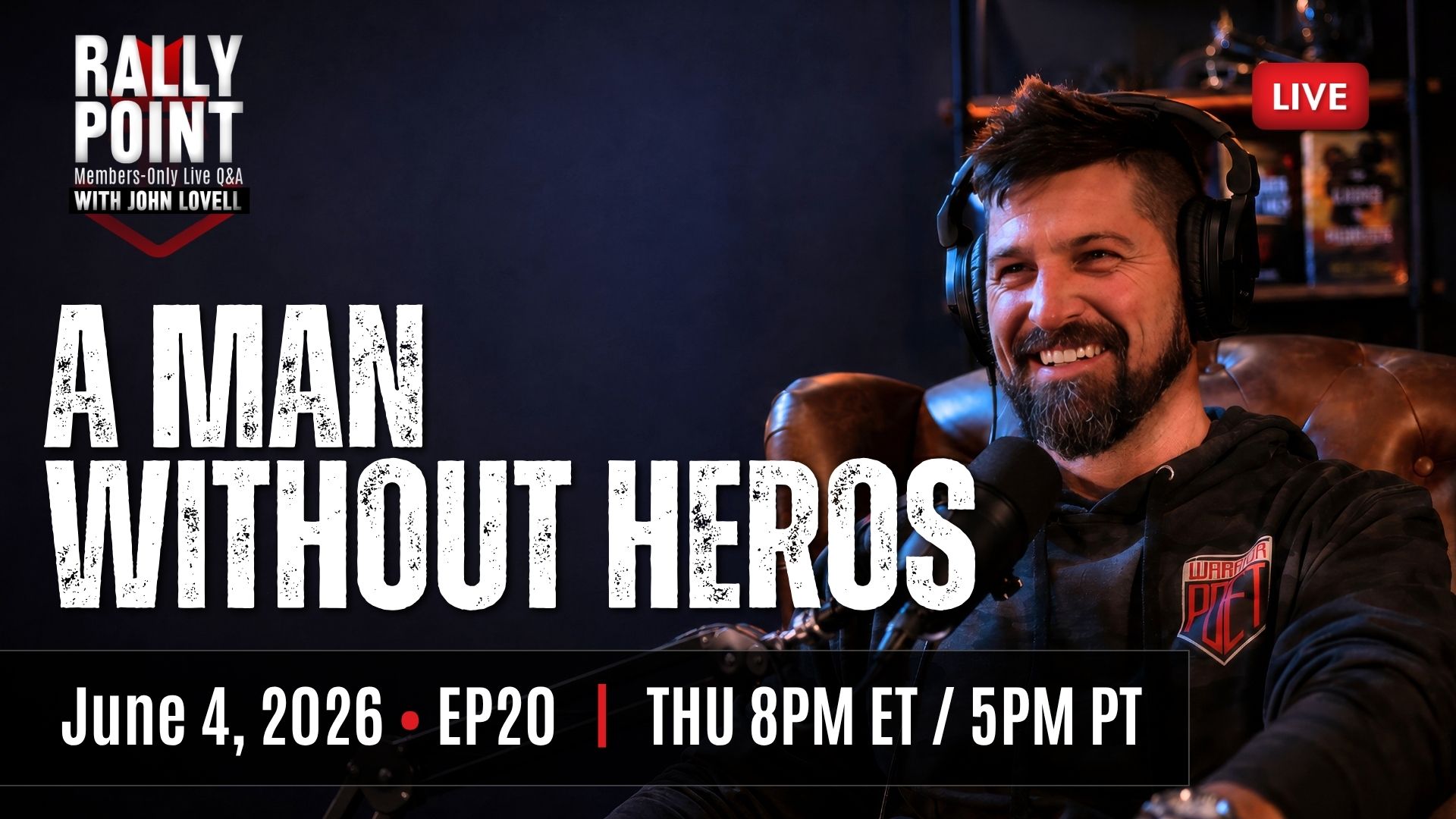 A Man Without Heroes w/ a Special Message from Eric Metaxas | Rally Point EP20