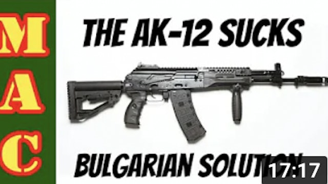 The AK-12 sucks, the Bulgarian solution